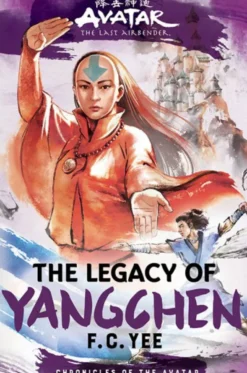 Avatar: The Legacy of Yangchen