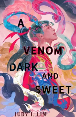A Venom Dark and Sweet