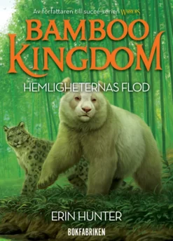 Bamboo Kingdom 1:2 Hemligheternas flod