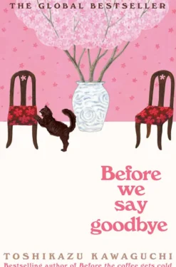 Before We Say Goodbye