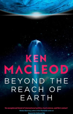 Beyond the Reach of Earth