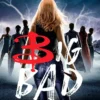 Big Bad
