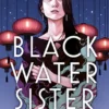 Black Water Sister