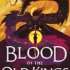 Blood of the Old Kings