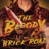 Bloody Brick Road