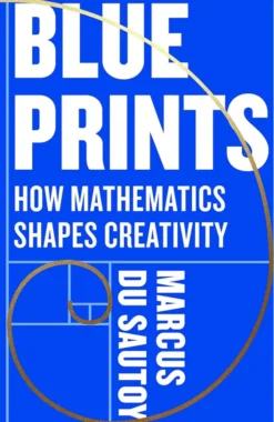 Blueprints: How mathematics shapes creativity