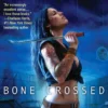 Bone Crossed