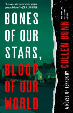 Bones of Our Stars, Blood of Our World