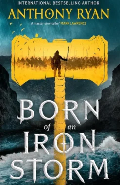 Born of an Iron Storm