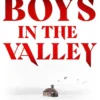 Boys in the Valley