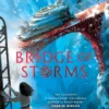 Bridge of Storms - A New Mortal Engines Adventure