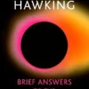 Brief Answers to the Big Questions