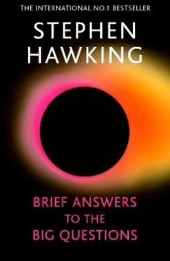Brief Answers to the Big Questions
