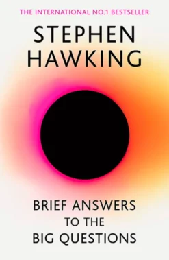 Brief Answers to the Big Questions