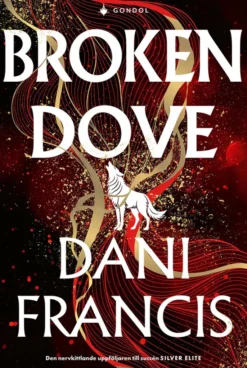 Broken Dove(svensk utgåva)