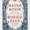 Buried Deep and Other Stories