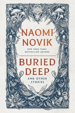 Buried Deep and Other Stories