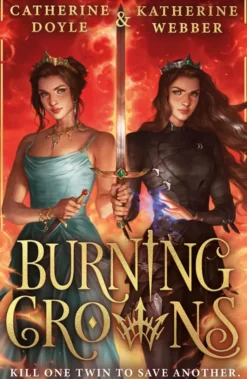 Burning Crowns