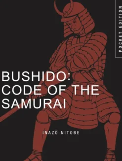 Bushido: The Soul of Japan
