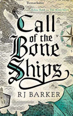 Call of the Bone Ships