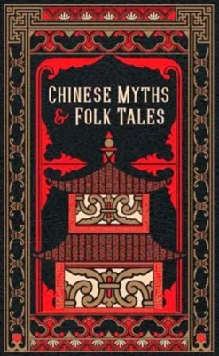 Chinese Myths and Folk Tales