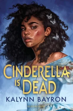 Cinderella is Dead