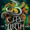 City of Mirth and Malice