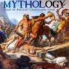 Classical Mythology -Tales of Ancient Greece and Rome