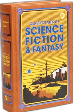 Classic Tales of Science Fiction & Fantasy