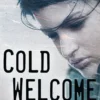 Cold Welcome