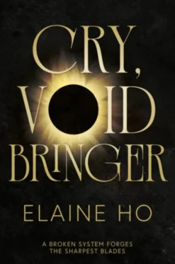 Cry, Voidbringer