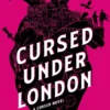 Cursed under London