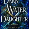 Dark Water Daughter