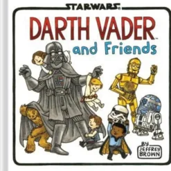Darth Vader and Friends
