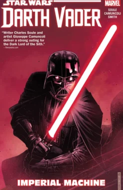 Darth Vader Dark Lord of the Sith Vol 1: Imperial Machine