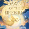 Dawn of the Firebird
