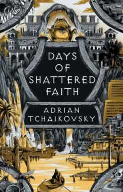 Days of Shattered Faith