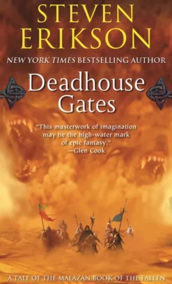 Deadhouse Gates