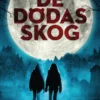 De dödas skog