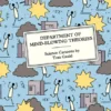 Department of Mind-Blowing Theories