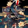 Descendant of the Crane