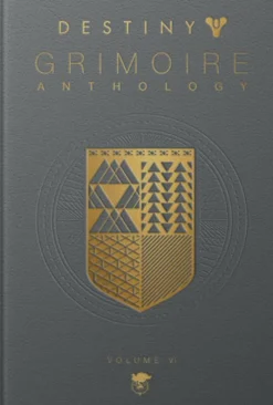 Destiny: Grimoire Anthology - Vol 6