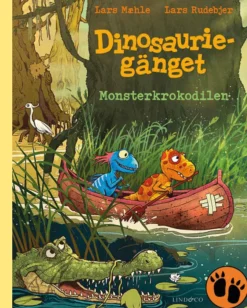 Dinosauriegänget - Monsterkrokodilen