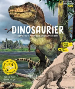 Dinosaurier – Från de första fynden till de senaste upptäckterna