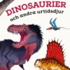 Dinosaurier och andra urtidsdjur - Ett familjespel