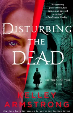 Disturbing the Dead