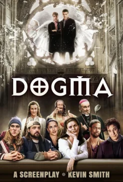 Dogma: a Screenplay