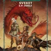 Drakar och Demoner - Sveket