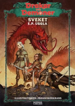 Drakar och Demoner - Sveket