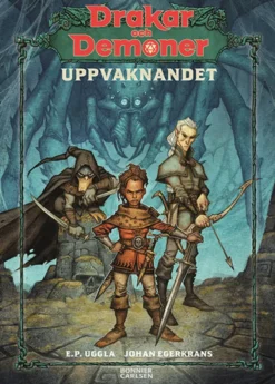 Drakar och Demoner: Uppvaknandet